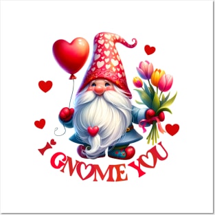 I gnome you Posters and Art